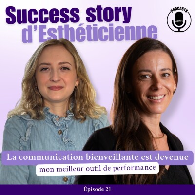 La communication bienveillante est devenue mon meilleur outil de performance cover