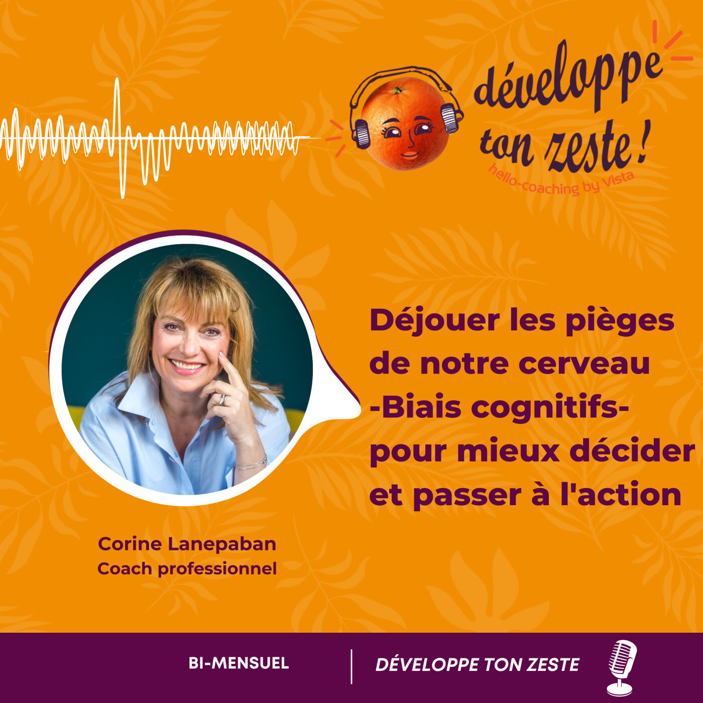 MANAGEMENT & LEADERSHIP- DEVELOPPE TON ZESTE