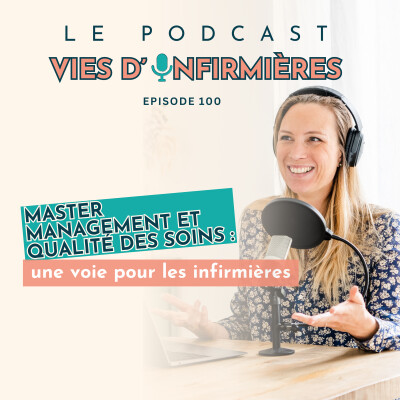 #100 : Master management et qualité des soins : une voie pour les infirmières cover