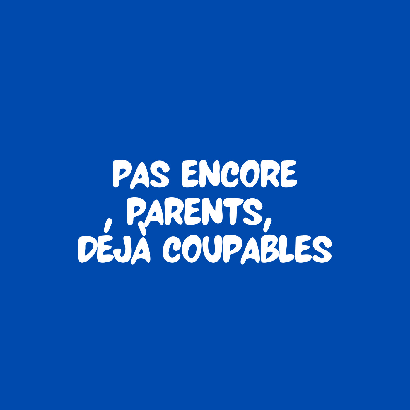 SE1EP20 - Pas encore parents, déjà coupables episode artwork