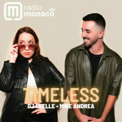 Timeless by Orelle et Mike Andrea du 05/01/2024 cover
