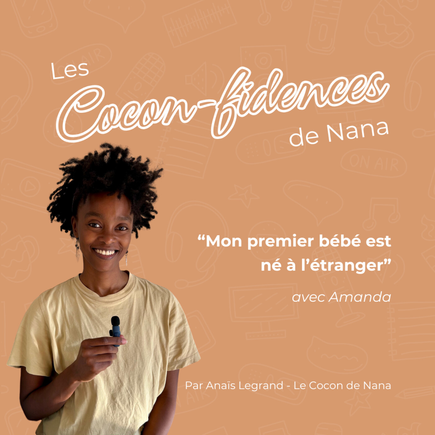 Les Cocon-fidences de Nana
