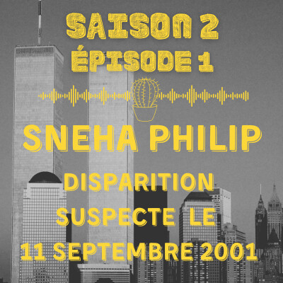 Sneha Philip : disparition suspecte le 11 septembre 2001 cover