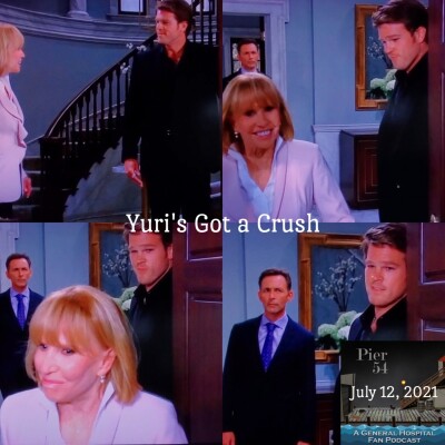 Episode 247: Yuri's Got a Crush 7/12/21 cover