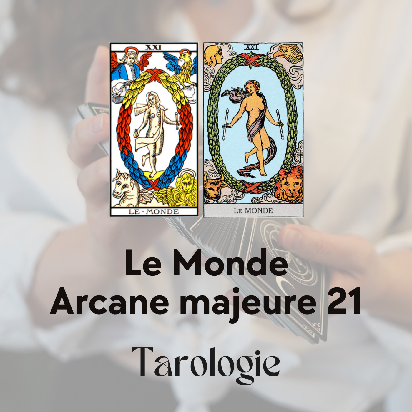 Tarot - Arcane majeur : Le Monde, le triomphe de l'accomplissement episode artwork