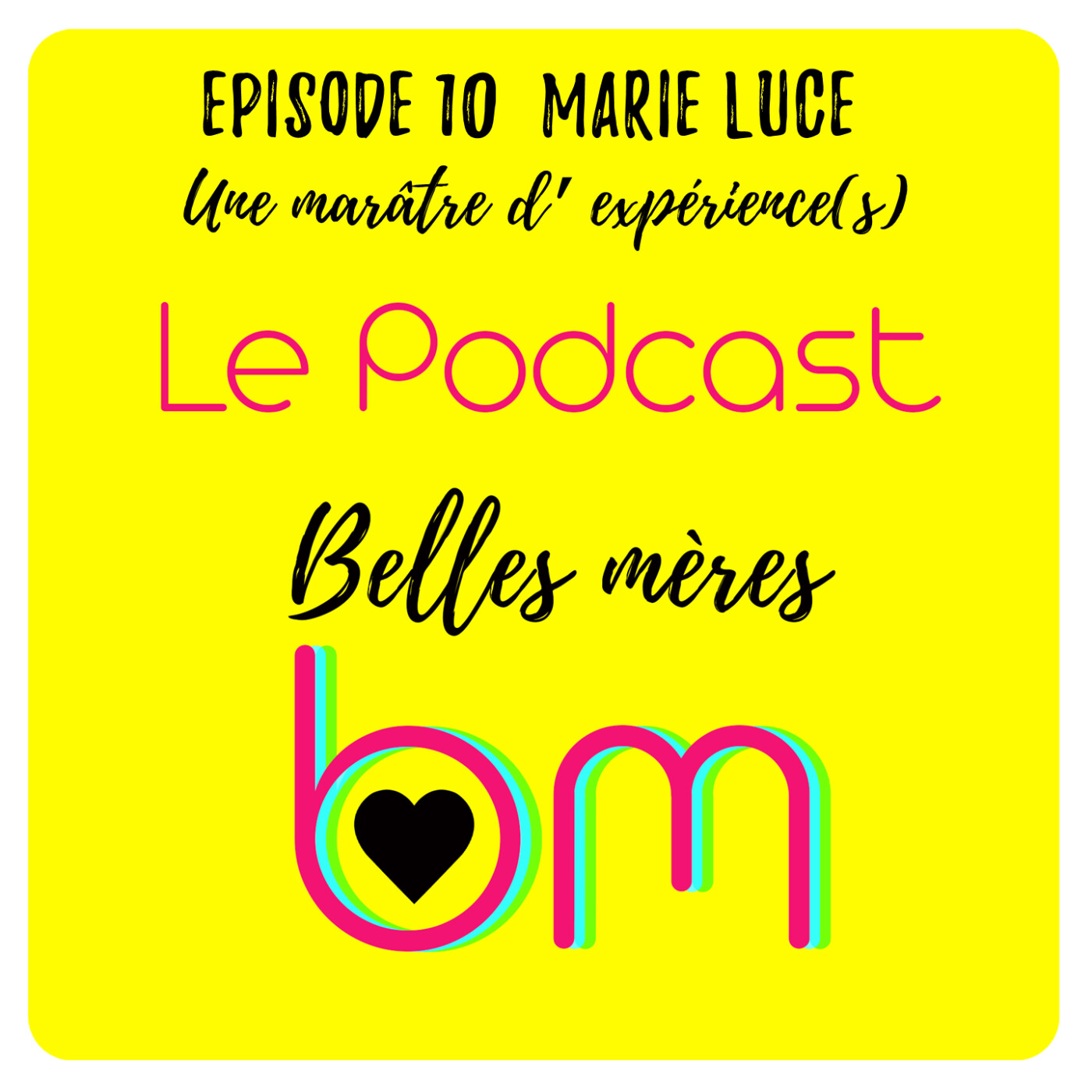 Episode 10 : Marie-Luce
