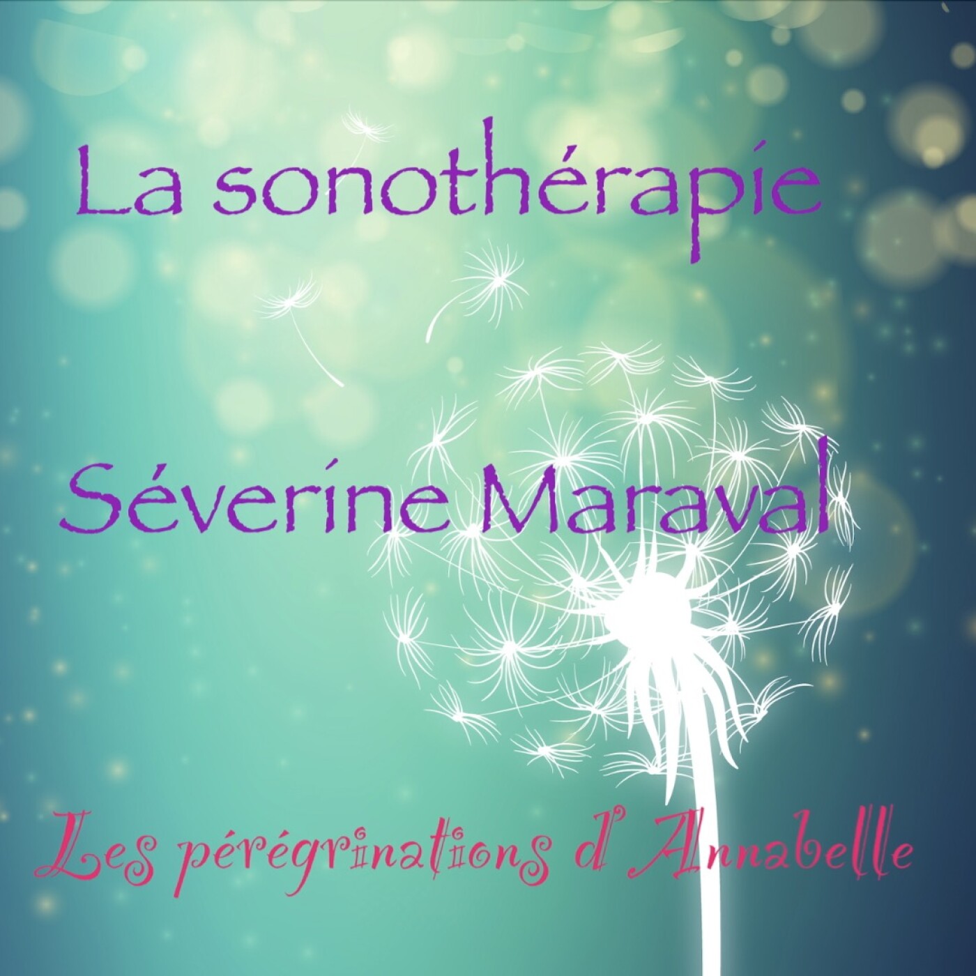 Les pérégrinations d\'Annabelle