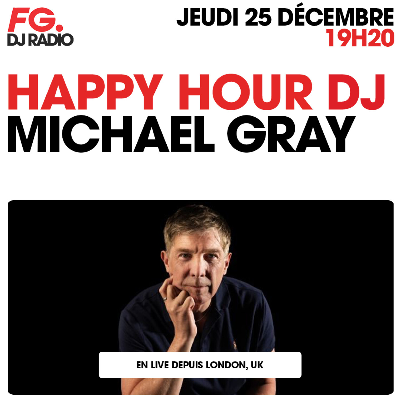 HAPPY HOUR DJ : MICHAEL GRAY
