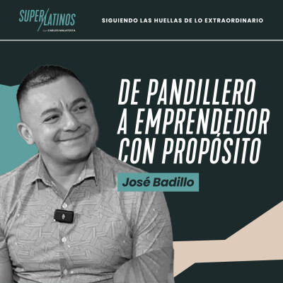 José Badillo: De pandillero a emprendedor con propósito cover