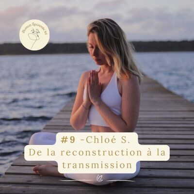 #9 Maman Épanouie Toi – Chloé S. De la reconstruction à la transmission cover
