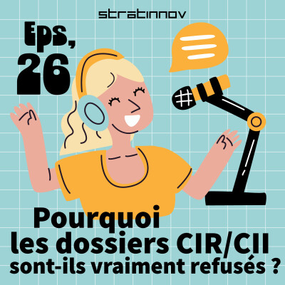 Pourquoi les dossiers CIR/CII sont-ils vraiment refusés ? cover