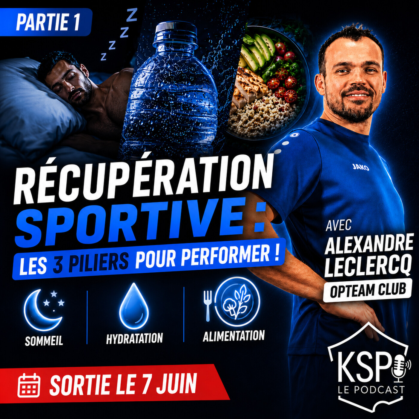 Épisode 7 - Récupération sportive : Les 3 PILIERS pour performer ! @Alex Leclercq episode artwork