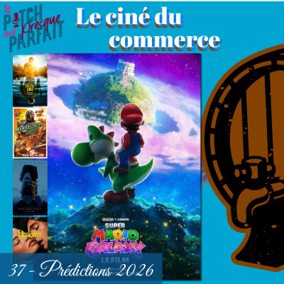 37 - PRÉDICTIONS 2026 - LE CINÉ DU COMMERCE cover