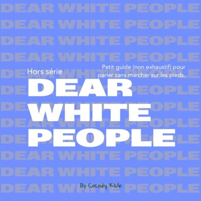 Episode 6- Dear White People, un petit guide pour mieux communiquer cover