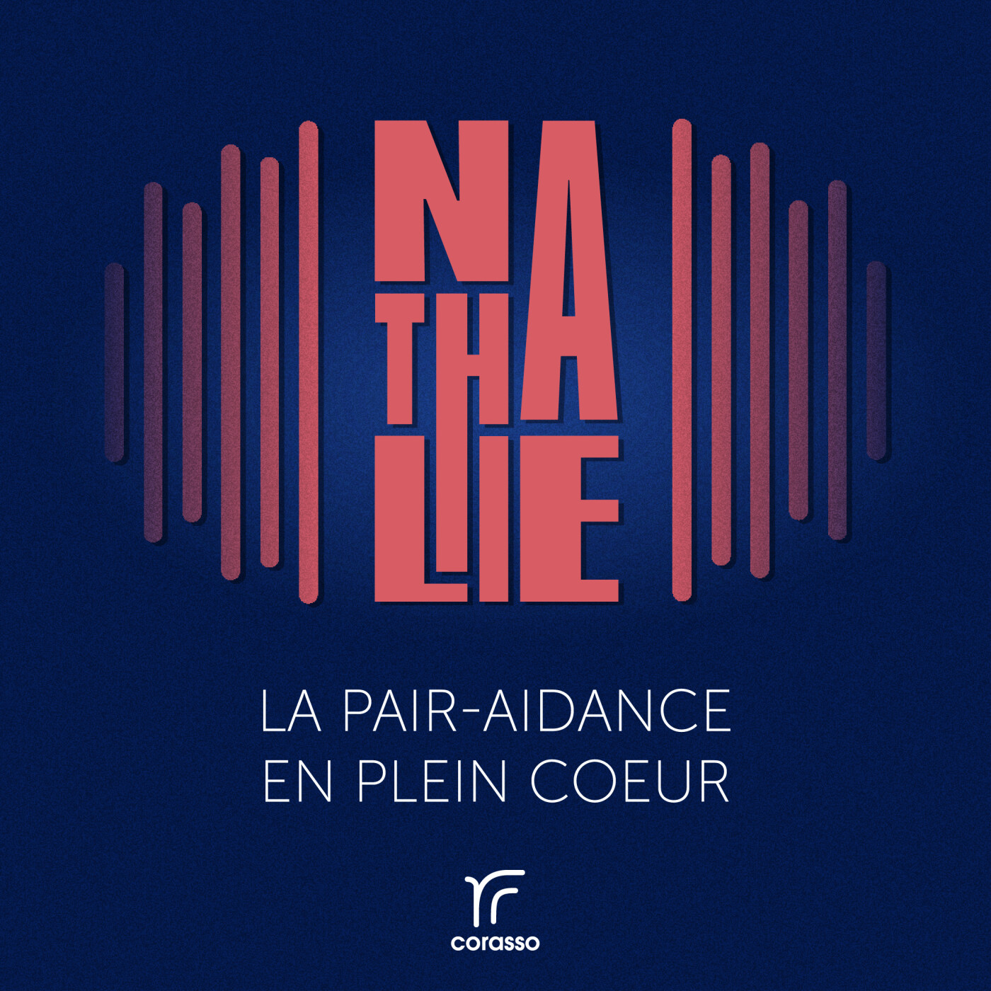 Nathalie - La pair-aidance en plein coeur