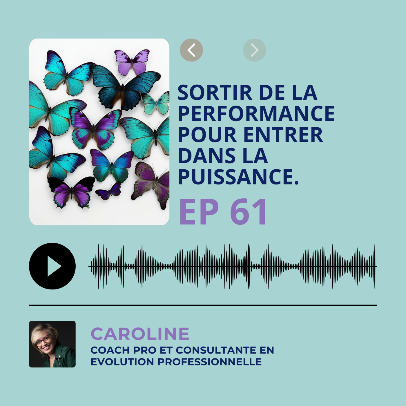 Episode 61 - Sortir de la performance pour entrer dans la puissance. episode artwork