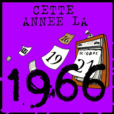 Cette année là par Bruno Rostan 1966 cover