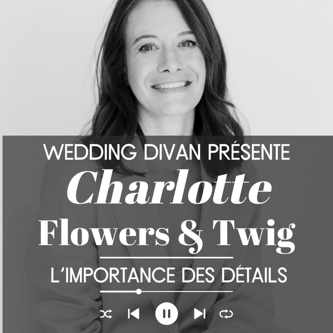 124. L'importance des détails avec Charlotte, la designer florale de Flower and Twig !