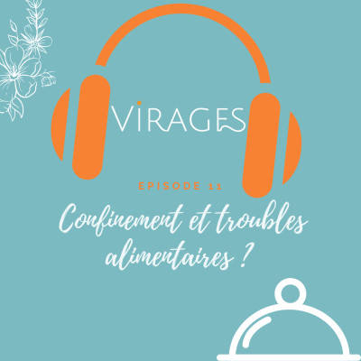 #11 Confinement et troubles alimentaires? cover