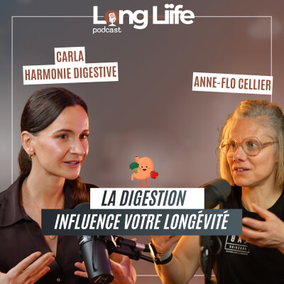Episode 8 - Ignorer ses problèmes de digestion peut coûter cher à votre longévité ! avec Harmonie Digestive cover