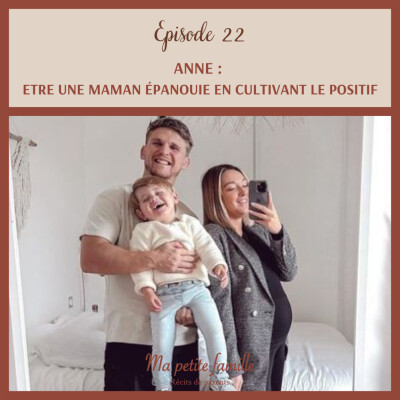 Anne, Etre une maman épanouie en cultivant le positif cover