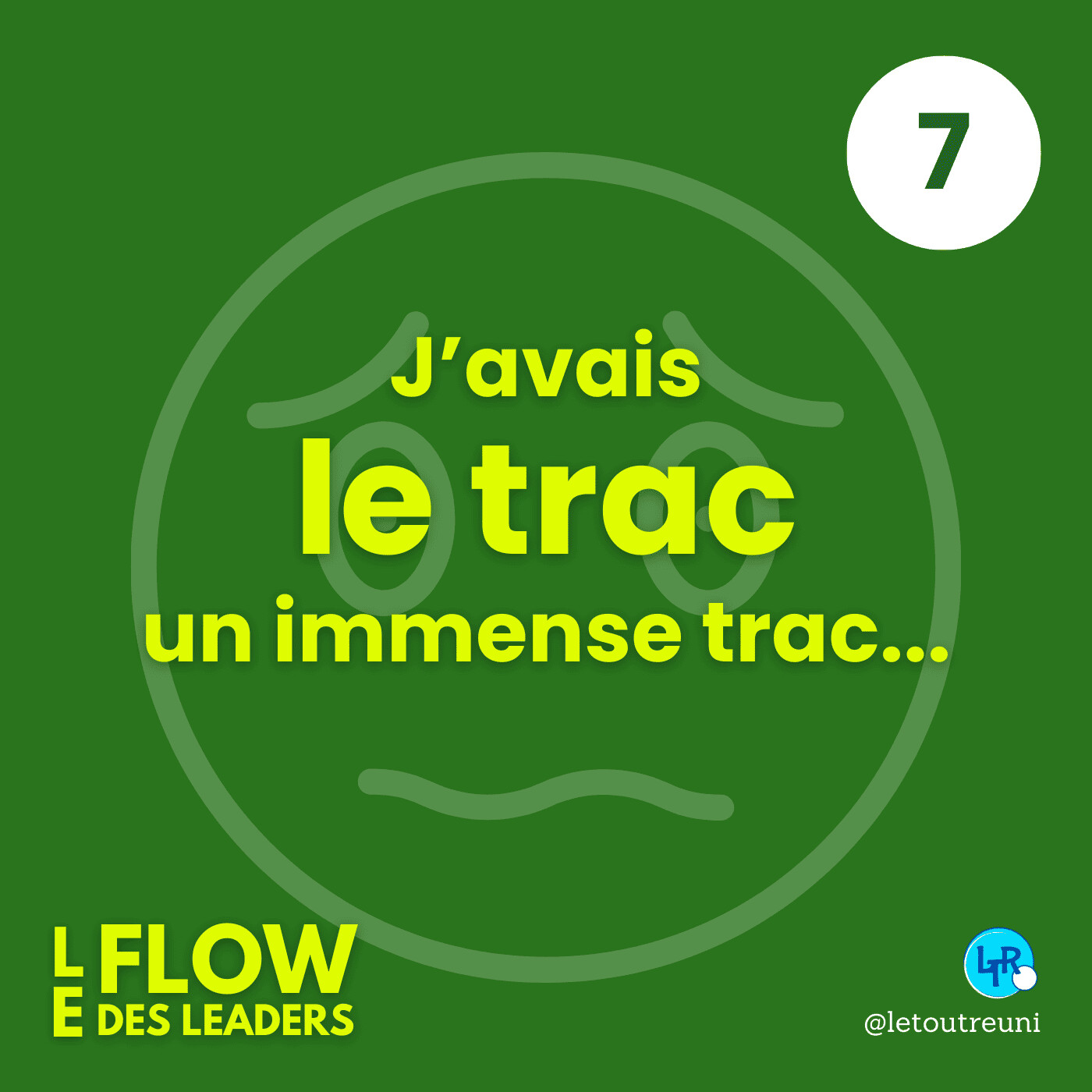 #7 - J'avais le trac, un immense trac