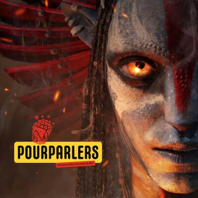 POURPARLERS N°11 - AVATAR 3 : DE FEU ET DE CENDRES - CRITIQUE AVEC SPOILERS cover