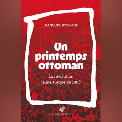 François Georgeon - Un printemps ottoman cover