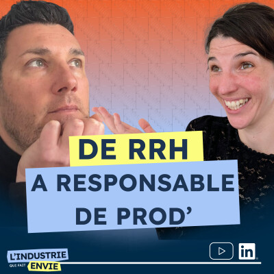 Il quitte les RH pour manager la production : un pari audacieux mais réussi ! cover