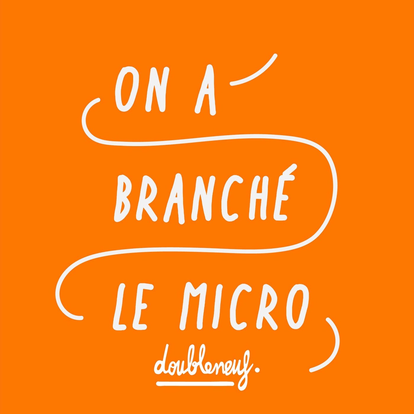 On A Branché Le Micro