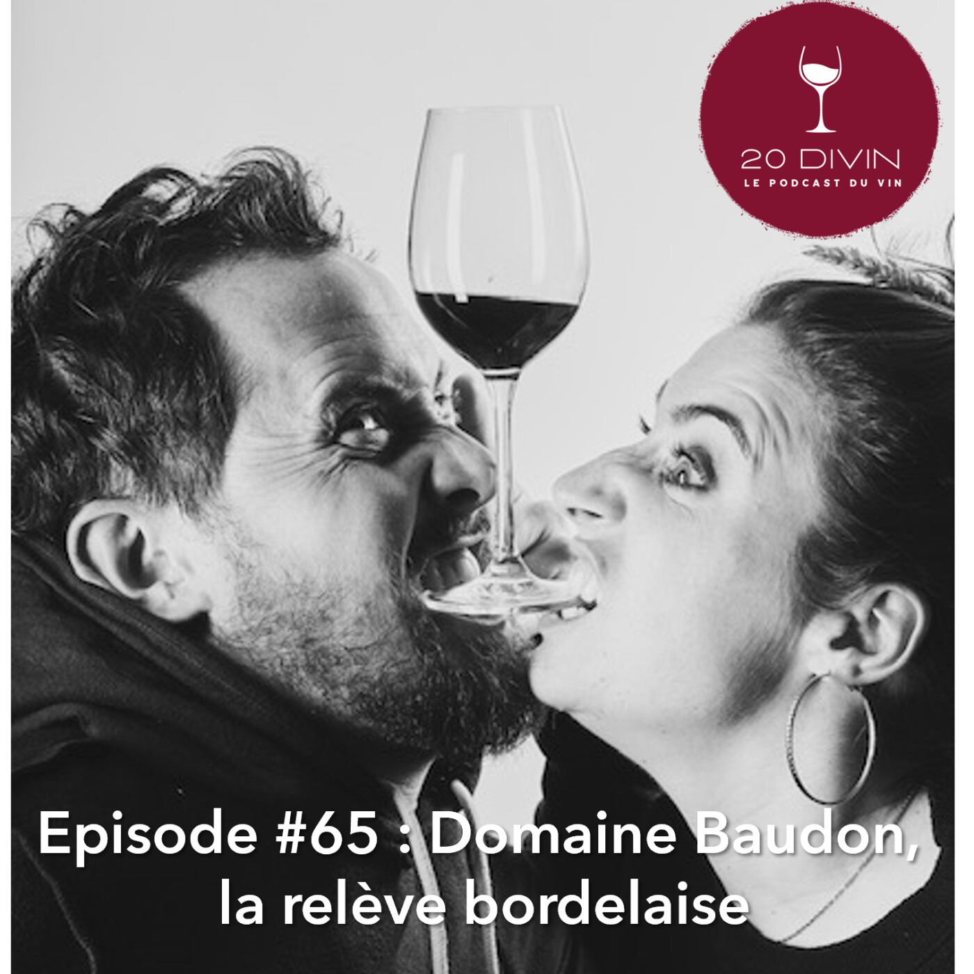 20 Divin #65 : Domaine Baudon, la relève bordelaise