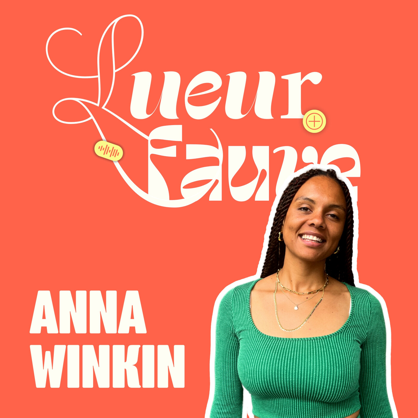 Lueur Fauve - Le podcast des âmes indomptables