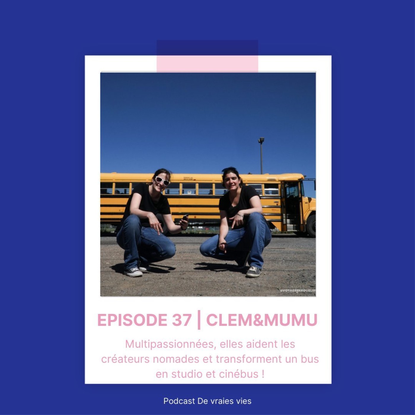 Clem&Mumu | Multipassionnées, elles aident les créateurs nomades et transforment un bus en studio et cinébus !