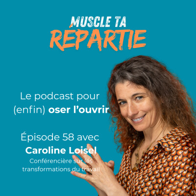 #58 - 6 conseils pour percer le plafond de verre en entreprise - avec Caroline Loisel cover