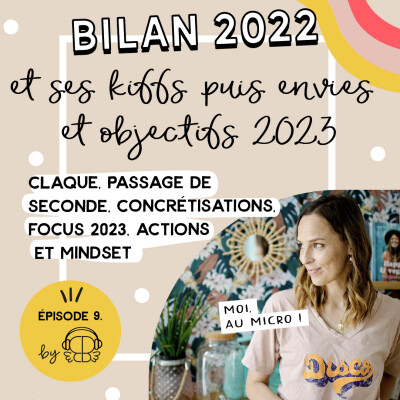 #9 - BILAN 2022 et objectif 2023 : la claque ! cover