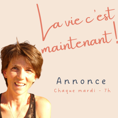 Annonce : l'avenir de "La vie, c'est maintenant !" cover