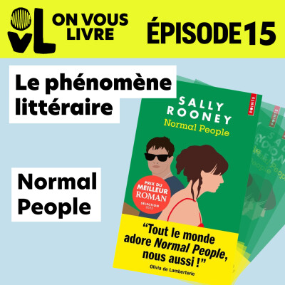 Phénomène littéraire : l'incroyable histoire de Normal People, avec Eloïse Offredi cover