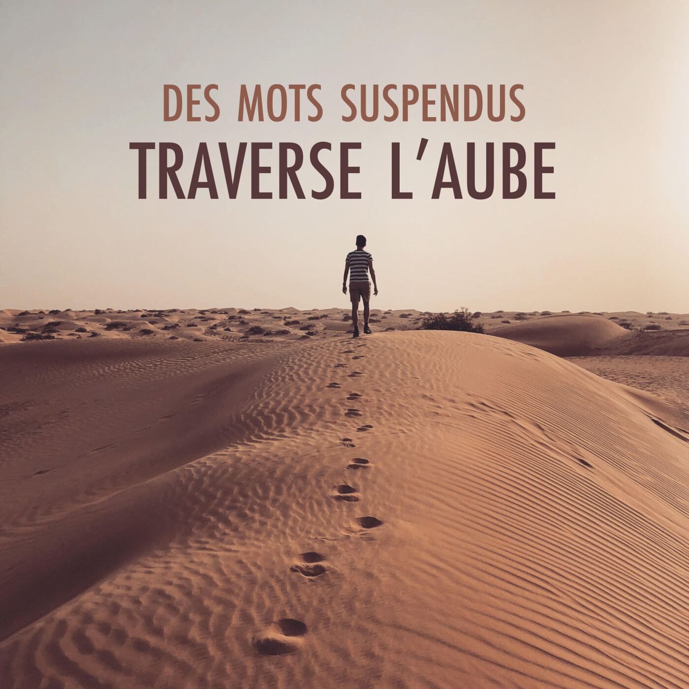 Traverse l'aube