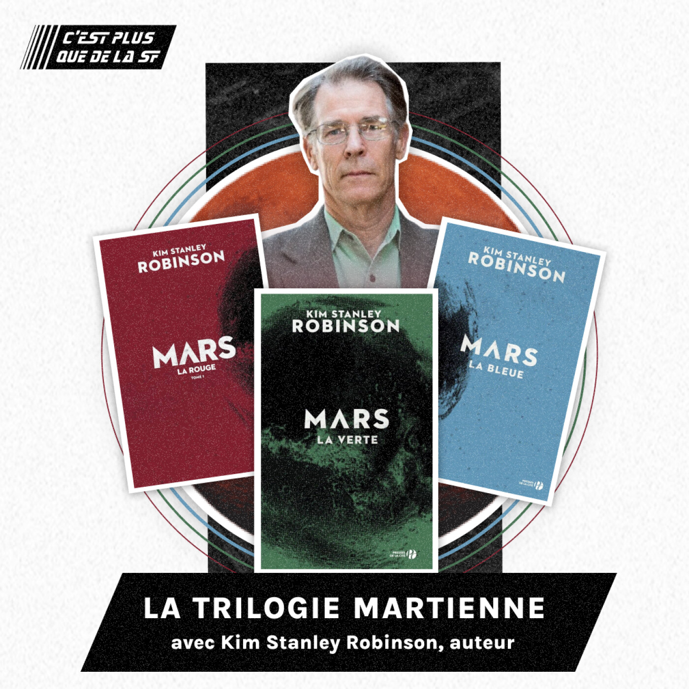 La Trilogie Martienne avec Kim Stanley Robinson #293