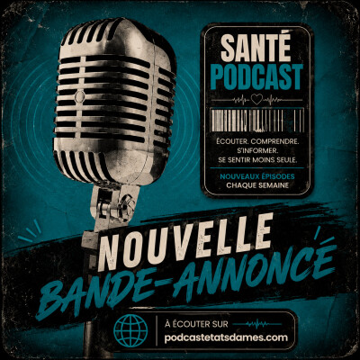 Bienvenue dans États Dames – Le podcast au cœur de votre santé cover