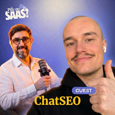 #22 Pile ou SaaS avec Paul Vengeons - ChatSEO cover