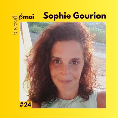 Trouver sa juste place à 50 ans, le parcours de Sophie Gourion cover
