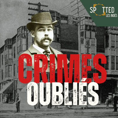 Prochainement dans Crimes Oubliés : l'affaire du Dr Holmes cover