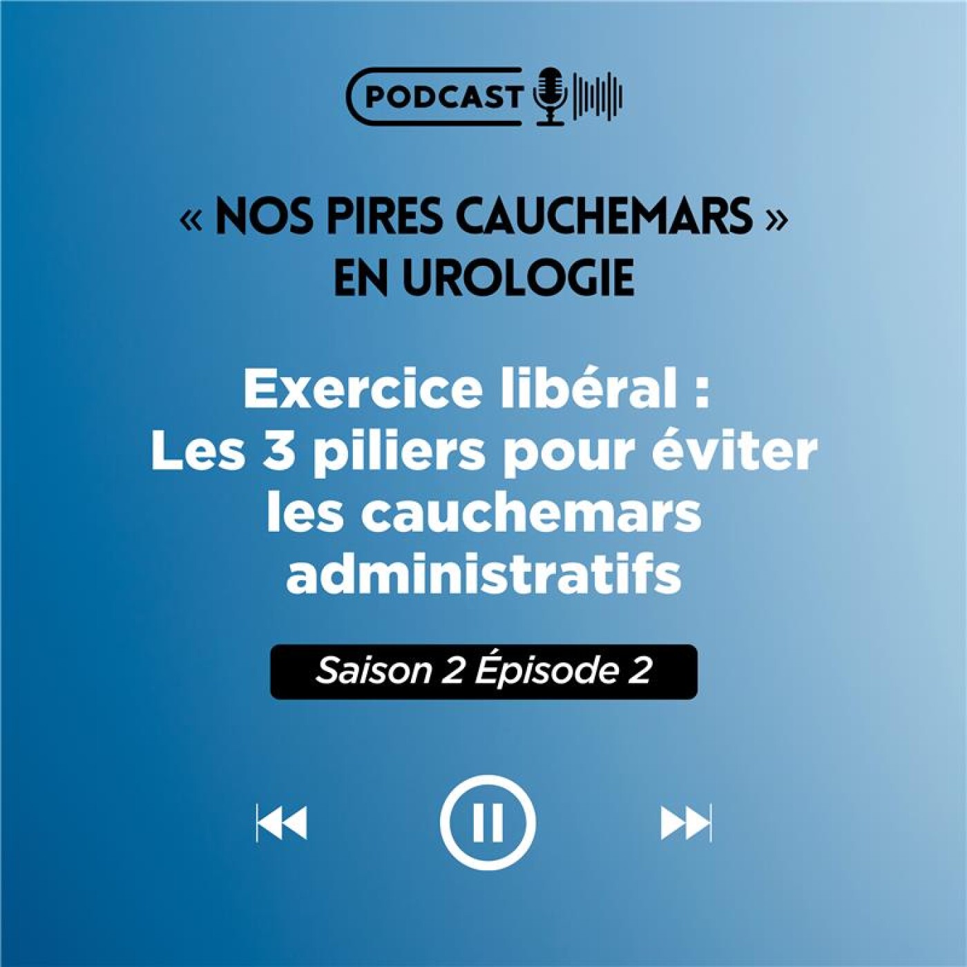 S04E11 - S'installer en libéral : Les 3 piliers pour éviter les cauchemars administratifs S04E11 - S'installer en libéral : Les 3 piliers pour éviter les cauchemars administratifs
