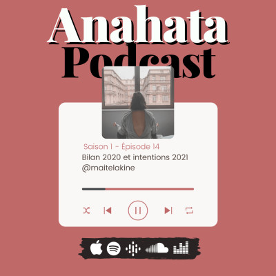 18. Bilan de 2020 et mes intentions pour 2021 @maitelakine cover