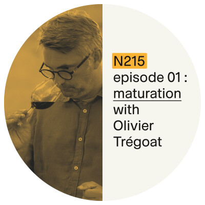 Episode 01 : maturation with Olivier Trégoat. cover