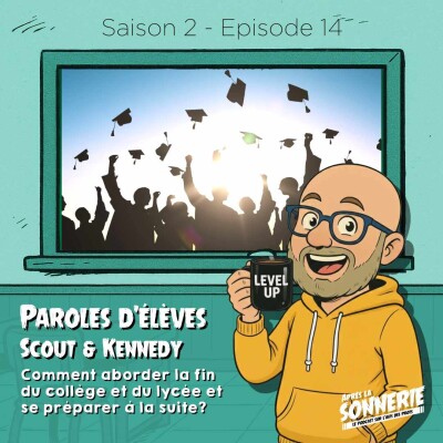 Paroles d'élèves - Scout & Kennedy cover