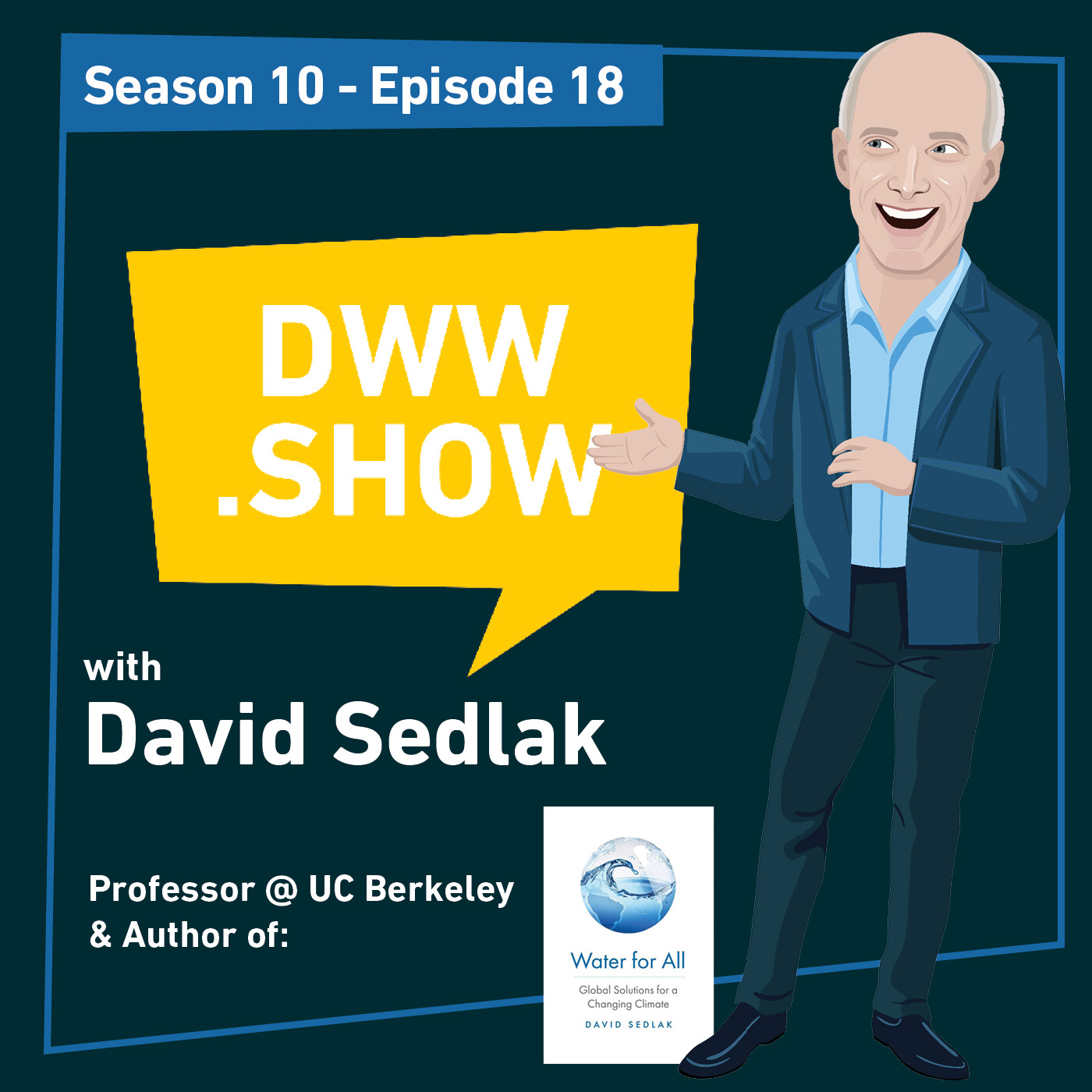 S10E18 - How to Overcome the 6 Water Crises Ahead. The Rise of Small Scale Solutions?