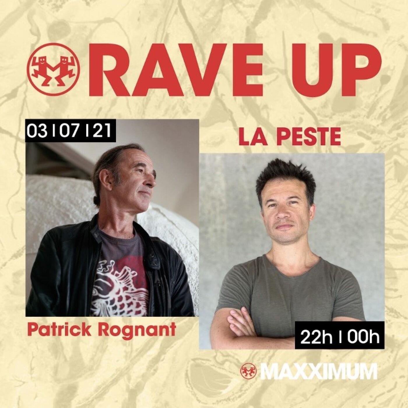 RAVE UP : LA PESTE