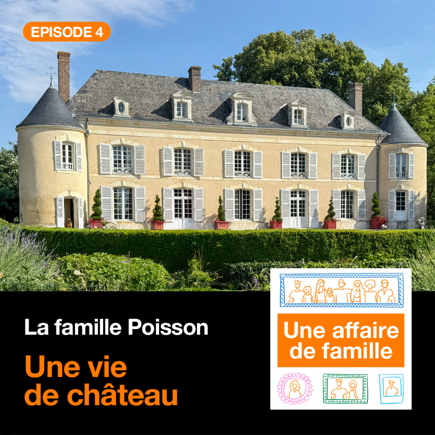 #04 - Une vie de château [Saison 3 – La famille Poisson] episode artwork